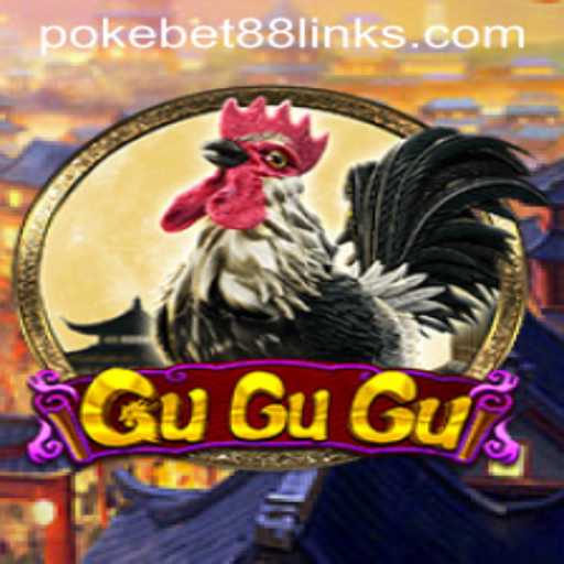 Exploring the Exciting World of GuGuGu and PokeBet88