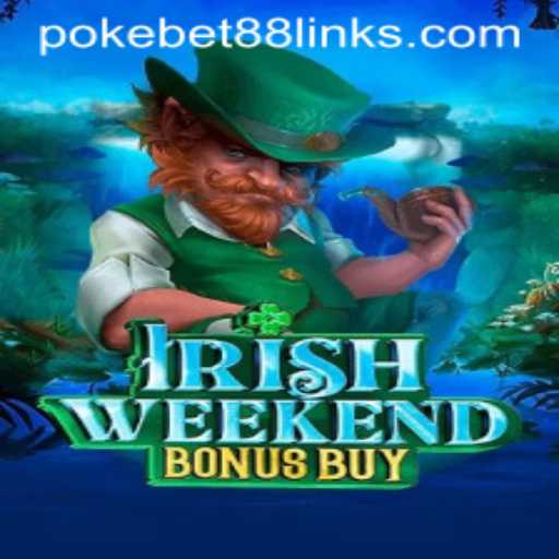 Exploring IrishWeekendBonusBuy: A New Phenomenon in Online Gaming