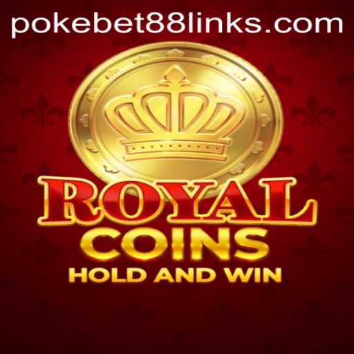 Exploring the Thrilling World of RoyalCoins and PokeBet88